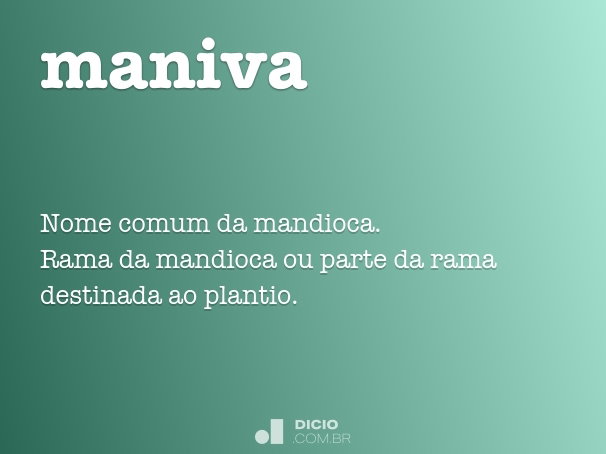 maniva toxicidade