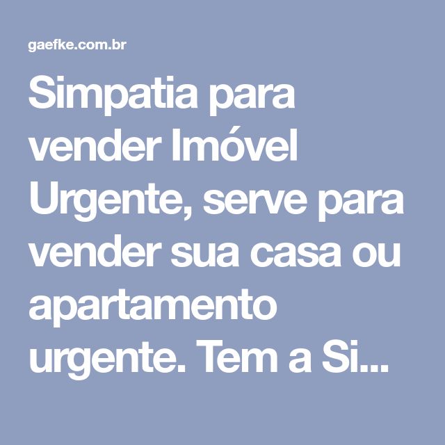 simpatia para vender casa rápido